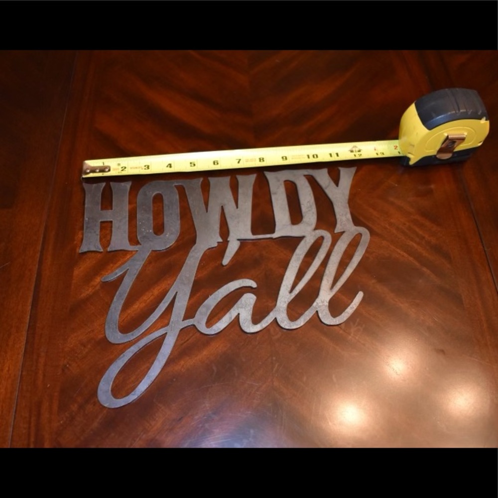 12 X 9in “Howdy Y’all”